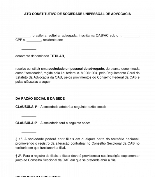 Ato constitutivo de sociedade unipessoal de advocacia